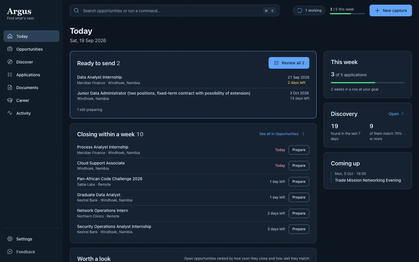 Argus in dark mode, open on Today, with applications ready to send and opportunities closing this week